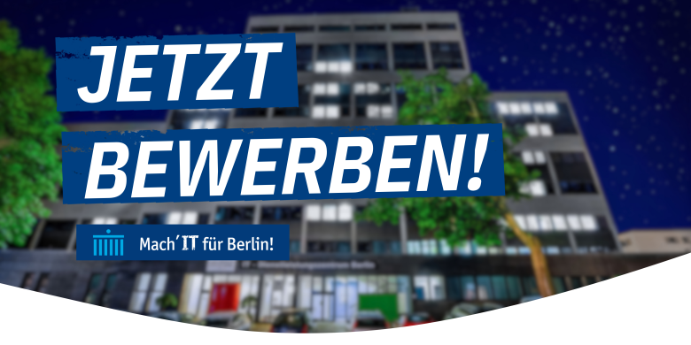 Banner mit ITDZ-Gebäude, davor Schrift: Jetzt bewerben!